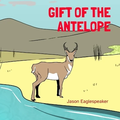 The Gift of the Antelope