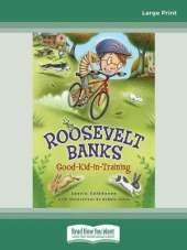 Roosevelt Banks: Good-Kid-in-Training