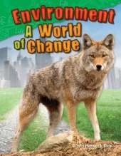 Environment: A World of Change