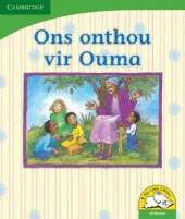 Ons onthou vir Ouma (Afrikaans)