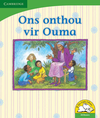 Ons onthou vir Ouma (Afrikaans)