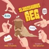 Slugosaurus Reg