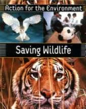 Action for the Environment: Saving Wildlife