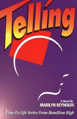 Telling: True-to-Life Scenes from Hamilton High