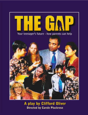 The Gap, The: Your Teenager's Future - How Parents Can Help