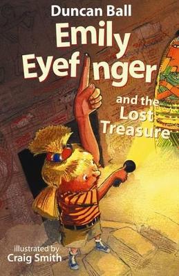 Emily Eyefinger and the Lost Treasure (Emily Eyefinger, #3)