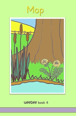 Mop: weebee Book 4