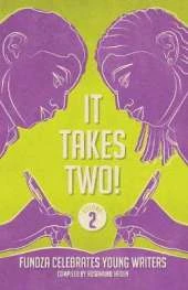 It Takes Two!