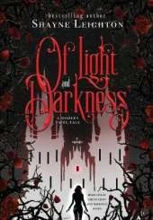 Of Light and Darkness