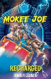 Mokee Joe: Recharged