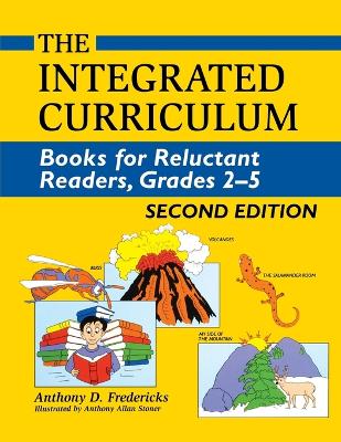 The Integrated Curriculum: Books for Reluctant Readers, Grades 25
