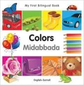 My First Bilingual BookColors (EnglishSomali)