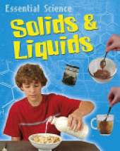 Essential Science: Solids and Liquids