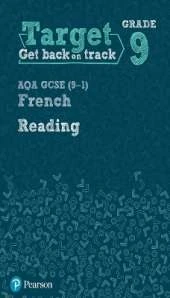 Target Grade 9 Reading AQA GCSE (9-1) French Workbook