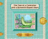The Tale of a Caterpillar with a Butterfly-Shaped Heart