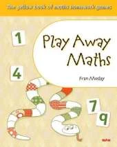 Play Away Maths - The Yellow Book of Maths Homework Games YR1/P2