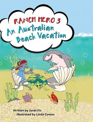 Ranch Hero 3: An Australian Beach Vacation