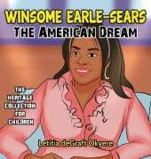 Winsome Earle-Sears: The American Dream