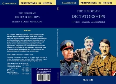 The European Dictatorships: Hitler, Stalin, Mussolini