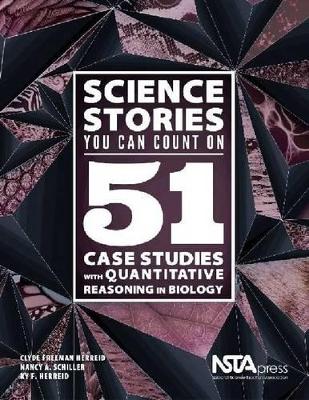 Science Stories You Can Count On: 51 Case Studies With Quantitative Reasoning in Biology