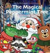 The Magical Peppermint Tree: A Christmas Adventure