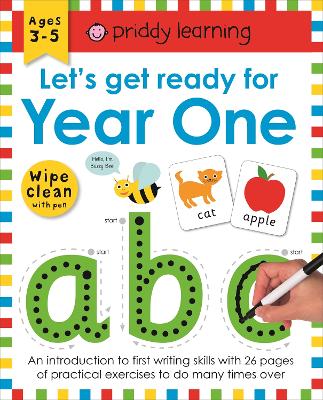 Let's Get Ready for Year One: An introduction to first writing skills with 26 pages of practical exercises