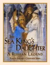 The Sea King's Daughter: A Russian Legend (Standard Edition)