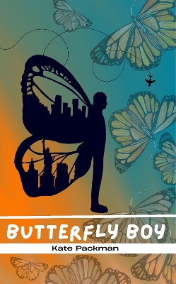 Butterfly Boy: The Ballad of Nathanial Bartholomew