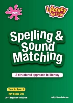 Spelling & Sound Matching Year 1 Term 1: A Structured Approach to Literacy