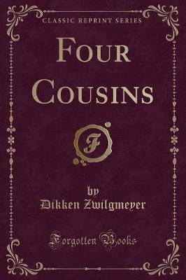 Four Cousins (Classic Reprint)