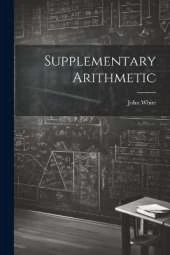 Supplementary Arithmetic