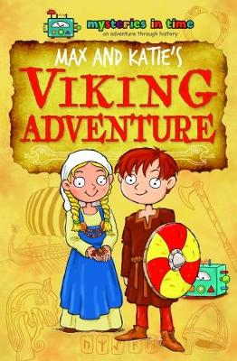 Max and Katie's Viking Adventure
