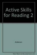 Active Skills for Reading 2