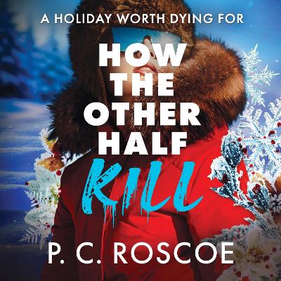 How the Other Half Kill: Gossip Girl meets the White Lotus in this steamy YA thriller