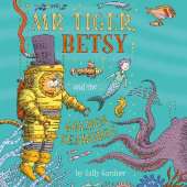Mr Tiger, Betsy and the Golden Seahorse