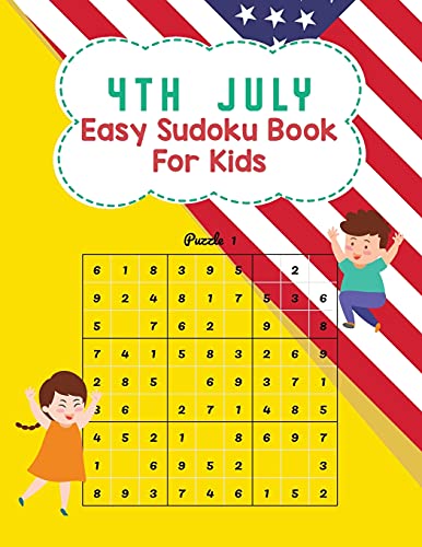 Sudoku Book for Kids: 4th July Easy Sudoku Puzzle Book for Childrens
