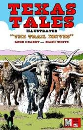 Texas Tales Illustrated: The Trail Drives