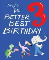 The Better Best Birthday 3