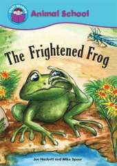 Start Reading: Animal School: The Frightened Frog