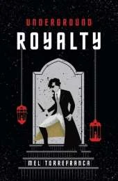 Underground Royalty