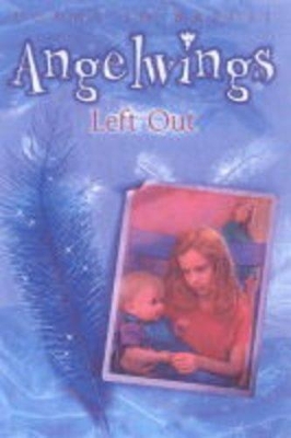 Angelwings: Left Out!