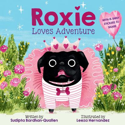 Roxie Loves Adventure: A Picture Book with Fifteen Stickers to Share