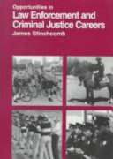 Opportunities in Law Enforcement and Criminal Justice Careers