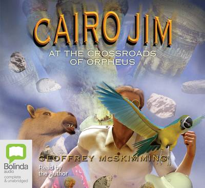 Cairo Jim at the Crossroads of Orpheus