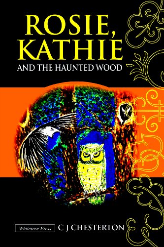 Rosie, Kathie and the Haunted Wood