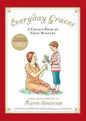 Everyday Graces: A Child's Book of Manners