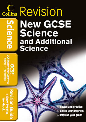 GCSE Science & Additional Science OCR 21st Century A: Revision Guide and Exam Practice Workbook