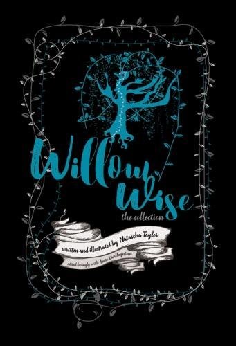Willow Wise: The Collection