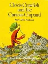 Clovis Crawfish and the Curious Crapaud