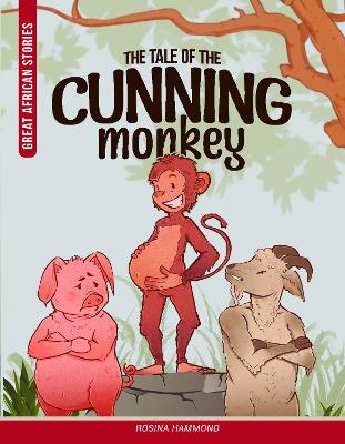 The Tale of the Cunning Monkey